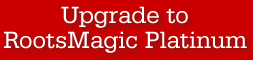 Upgrade to RootsMagic Platinum