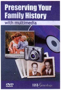Preserving your Family History with Multimedia