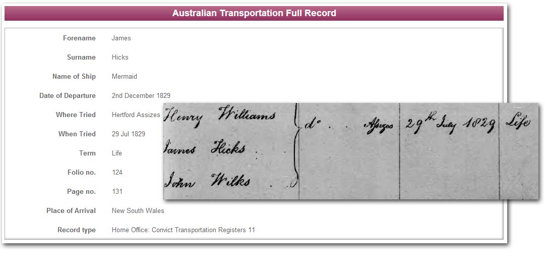 TheGenealogist also holds transportation records, as here for James Hicks - this can help follow a criminal forebear after their initial conviction